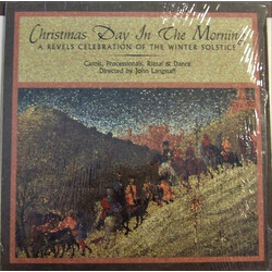John Langstaff Christmas Day In The Morning (A Revels Celebration Of The Winter Solstice) Vinyl LP USED