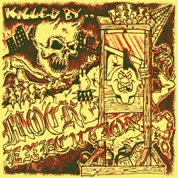 Mock Execution Killed By Mock Execution Vinyl LP USED
