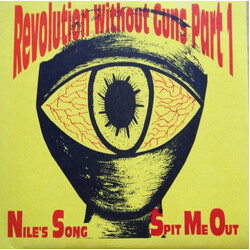 Burning Bush (2) Revolution Without Guns Part 1 / Nile's Song / Spit Me Out USED VINYL 7INCH 33 S RPM