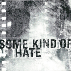 Some Kind Of Hate Some Kind Of Hate USED VINYL 7INCH 45 RPM EP