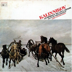 Vasily Sergeyevich Kalinnikov / Moscow Philharmonic Orchestra / Kiril Kondrashin Symphony No. 1 In G Minor Vinyl LP USED