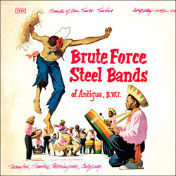 Various Brute Force Steel Bands Of Antigua, B.W.I. Vinyl LP USED