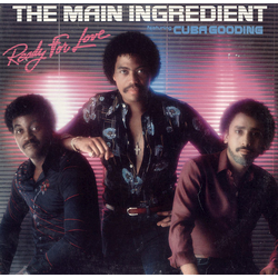 The Main Ingredient / Cuba Gooding Ready For Love Vinyl LP USED