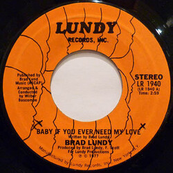 Brad Lundy Baby If You Ever Need My Love USED VINYL 7INCH