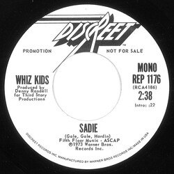 Whiz Kids Sadie USED VINYL 7INCH 45 RPM SINGLE PROMO STEREO MONO