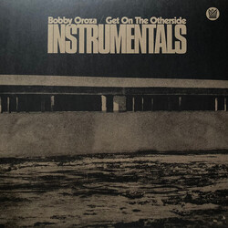 Bobby Oroza Get On The Otherside Instrumentals Vinyl LP USED
