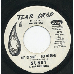 Sunny & The Sunliners Out Of Sight  Out Of Mind USED VINYL 7INCH 45 RPM SINGLE PROMO