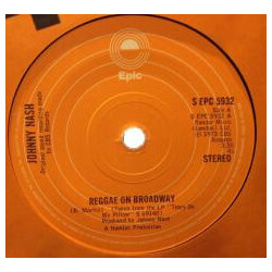 Johnny Nash Reggae On Broadway USED VINYL 7INCH 45 RPM