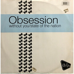 Obsession Without You / State Of The Nation VINYL 12" USED