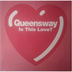 Queensway (2) Is This Love? Vinyl 12" USED