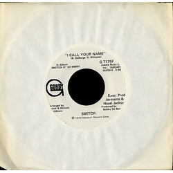 Switch (6) I Call Your Name USED VINYL 7INCH 45 RPM PROMO