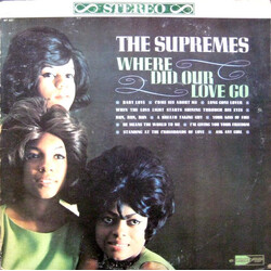The Supremes Where Did Our Love Go Vinyl LP USED