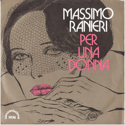 Massimo Ranieri Per Una Donna USED VINYL 7INCH 45 RPM SINGLE STEREO