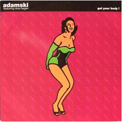 Adamski Get Your Body ! VINYL 12" USED