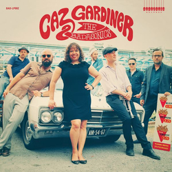 Caz Gardiner / The Badasonics Caz Gardiner & The Badasonics Vinyl LP USED