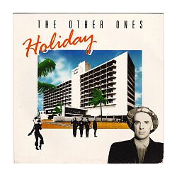 The Other Ones Holiday USED VINYL 7INCH SINGLE 45 RPM