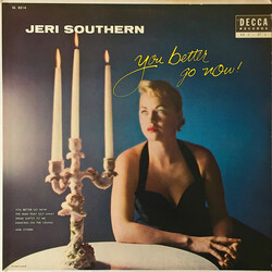 Jeri Southern You Better Go Now Vinyl LP USED