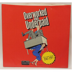Do It! (2) Over Worked And Underpaid USED VINYL 7INCH 45 RPM SINGLE