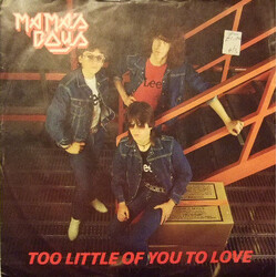Mama's Boys Too Little Of You To Love VINYL 12" USED