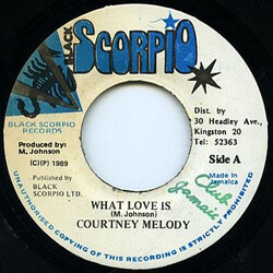 Courtney Melody What Love Is USED VINYL 7INCH 45 RPM