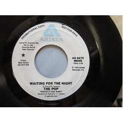 The Pop Waiting For The Night USED VINYL 7INCH SINGLE PROMO STEREO MONO