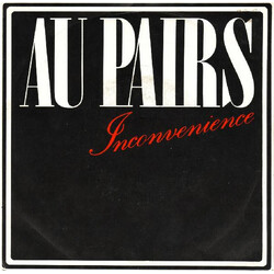 Au Pairs Inconvenience  VINYL 7" USED