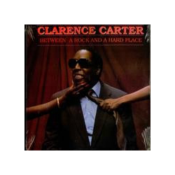 Clarence Carter Between A Rock And A Hard Place Vinyl LP USED