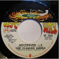 Flaming Ember Westbound # 9 USED VINYL 7INCH 45 RPM STYRENE