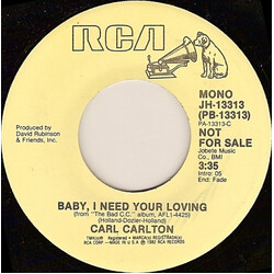 Carl Carlton Baby, I Need Your Loving USED VINYL 7INCH 45 RPM PROMO STEREO MONO