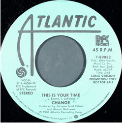 Change This Is Your Time USED VINYL 7INCH 45 RPM PROMO