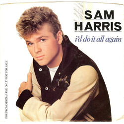 Sam Harris (2) I'd Do It All Again USED VINYL 7INCH 45 RPM PROMO
