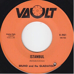 Bruno & The Gladiators Istambul / Warm Is The Sun USED VINYL 7INCH 45 RPM SINGLE