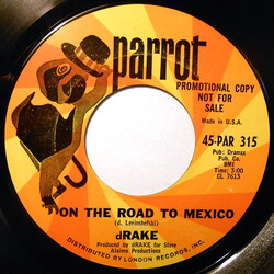 Drake Levin On The Road To Mexico USED VINYL 7INCH 45 RPM SINGLE PROMO STYRENE