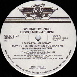 Loleatta Holloway I May Not Be There When You Want Me (But I'm Right On Time) Vinyl 12" USED
