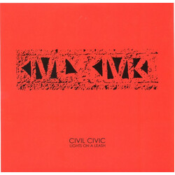 Civil Civic Lights On A Leash Vinyl 7" USED