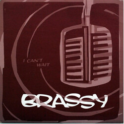 Brassy I Can't Wait Vinyl 7" USED