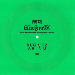 Black Midi (Live At Electrical Audio) Sugar / Tzu Flexi-disc USED