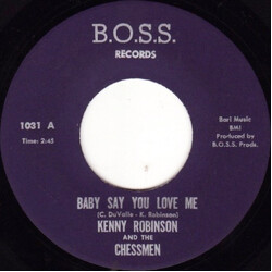 Kenny Robinson And The Chessmen Baby Say You Love Me / Something You Got USED VINYL 7INCH 45 RPM SINGLE