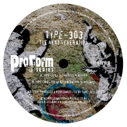 Type-303 The Next Generation USED VINYL 12INCH 45 RPM SINGLE LIMITED EDITION NUMBERED