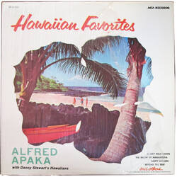 Alfred Apaka / Danny Stewart's Hawaiians Hawaiian Favorites Vinyl LP USED