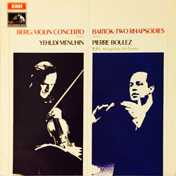 Alban Berg / Béla Bartók / Yehudi Menuhin / Pierre Boulez / BBC Symphony Orchestra Berg: Violin Concerto / Bartók: Two Rhapsodies Vinyl LP USED