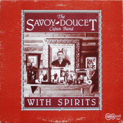 Savoy-Doucet Cajun Band With Spirits Vinyl LP USED