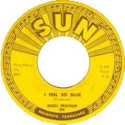 Magel Priesman I Feel So Blue USED VINYL 7INCH 45 RPM SINGLE