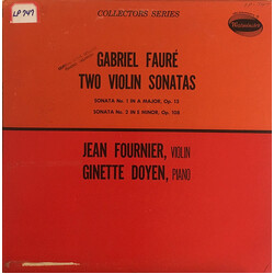 Gabriel Fauré / Jean Fournier / Ginette Doyen Two Violin Sonatas Vinyl LP USED