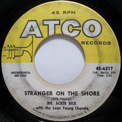 Acker Bilk / The Leon Young Chorale Stranger On The Shore USED VINYL 7INCH 45 RPM SINGLE