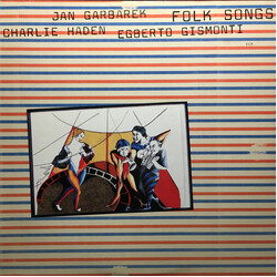 Charlie Haden / Jan Garbarek / Egberto Gismonti Folk Songs Vinyl LP USED