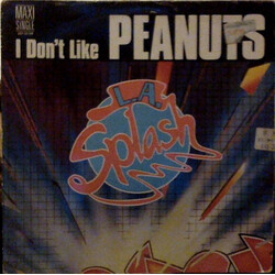 L.A. Splash (I Don't Like) Peanuts USED VINYL 12INCH