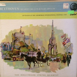 Ludwig van Beethoven / The Hollywood String Quartet Quartet No. 13 In B Flat, Opus 130 Vinyl LP USED