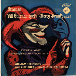 Richard Strauss / William Steinberg / Pittsburgh Symphony Orchestra Till Eulenspiegel's Merry Pranks, Op. 28 / Death And Transfiguration, Op. 24 Vinyl