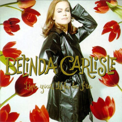 Belinda Carlisle Live Your Life Be Free Vinyl LP USED